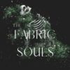 کتاب The Fabric of our Souls (متن کامل بدون سانسور)