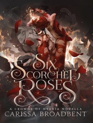 کتاب Six Scorched Roses (بدون سانسور)