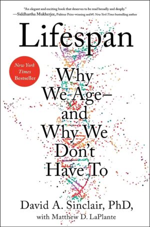 کتاب Lifespan: Why We Age - and Why We Don't Have To عادات هوش هیجانی