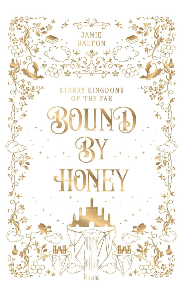 کتاب Bound By Honey (Starry Kingdoms of the Fae Book 9) (بدون سانسور)