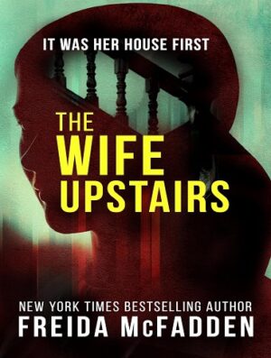 کتاب The Wife Upstairs (بدون سانسور)