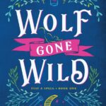 کتاب Wolf Gone Wild