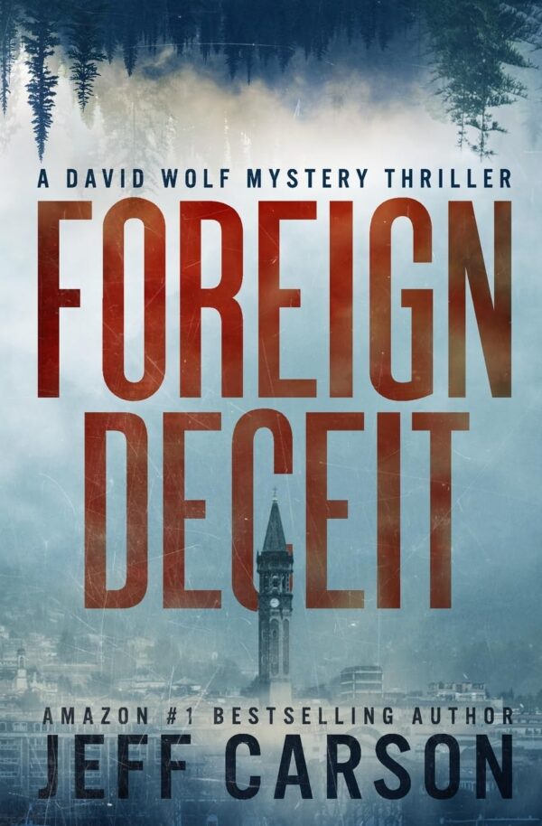 کتاب Foreign Deceit (David Wolf Mystery Thriller Series Book 1) (بدون سانسور)