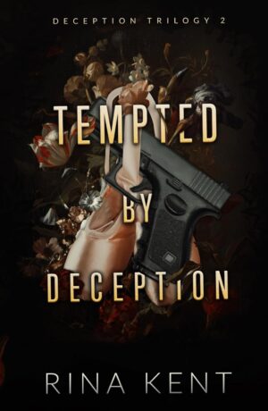 کتاب Tempted by Deception (Deception Trilogy Book 2) (متن کامل)