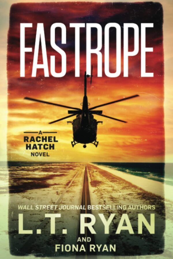 کتاب Fastrope (Rachel Hatch Book 10) (بدون سانسور)