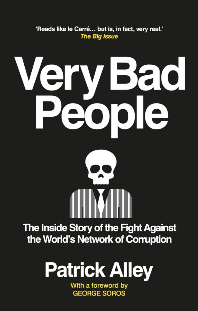 کتاب Very Bad People: The Inside Story of the Fight Against the World’s Network of Corruption (بدون سانسور)