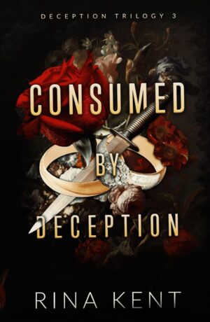 کتاب Consumed by Deception (Deception Trilogy Book 3) (متن کامل)