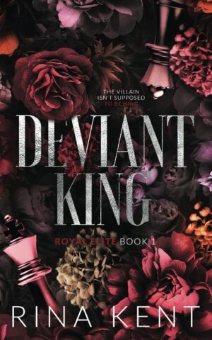 کتاب Deviant King (Royal Elite Book 1) (متن کامل)