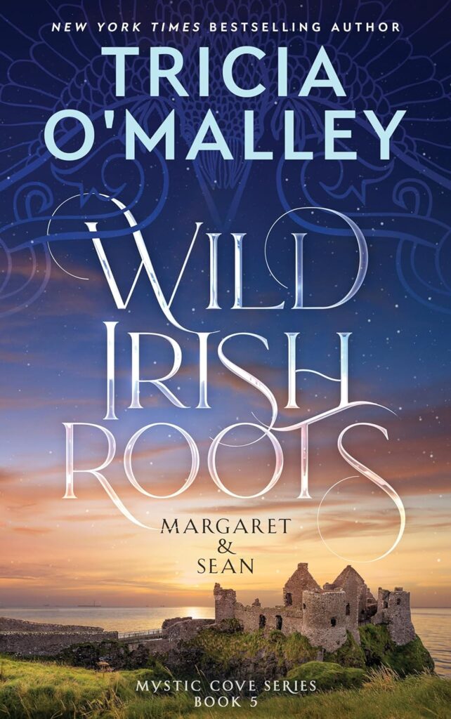 کتاب Wild Irish Roots (The Mystic Cove Series Book 5) (بدون سانسور)