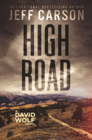 کتاب High Road (David Wolf Mystery Thriller Series Book 15) (بدون سانسور)