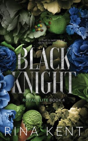کتاب Black Knight (Royal Elite Book 4) (متن کامل)