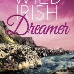 کتاب Wild Irish Dreamer