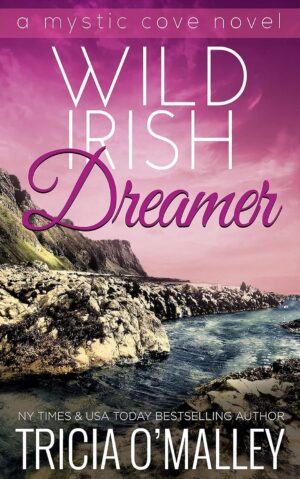 کتاب Wild Irish Dreamer (The Mystic Cove Series Book 8) (بدون سانسور)