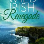 کتاب Wild Irish Renegade