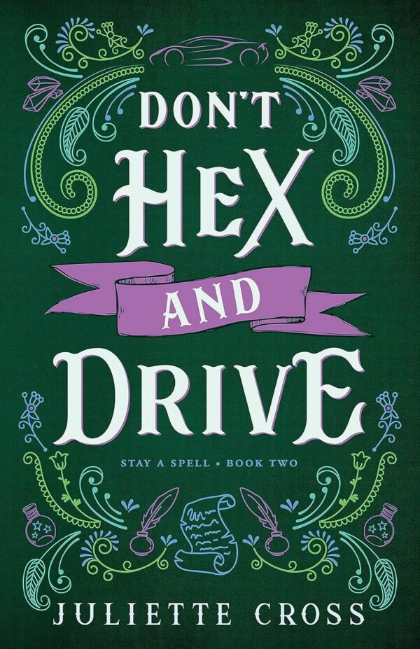 کتاب Don't Hex and Drive (Stay a Spell Book 2) (بدون سانسور)