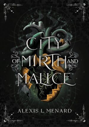 کتاب City of Mirth and Malice (Order and Chaos Series Book 2) (بدون سانسور)