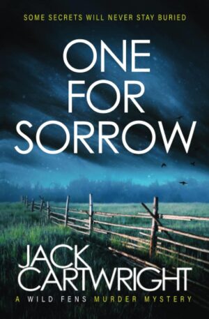 کتاب One For Sorrow (The Wild Fens Murder Mystery Series Book 2) (بدون سانسور)