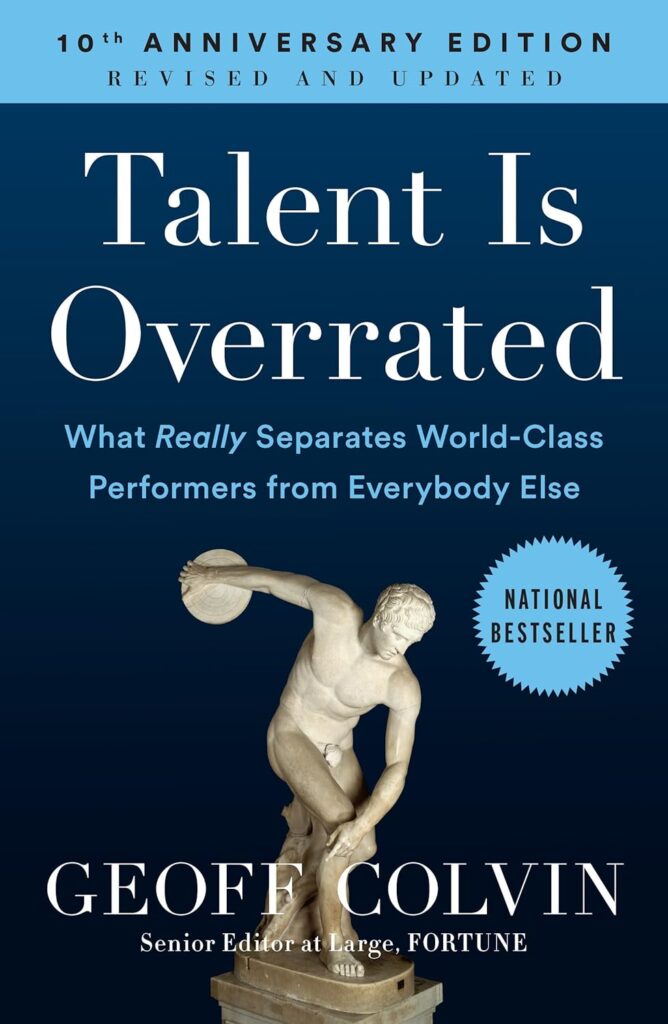 کتاب Talent is Overrated: What Really Separates World-Class Performers from Everybody Else (بدون سانسور)