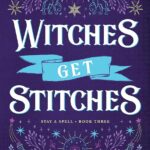 کتاب Witches Get Stitches