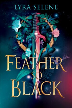 کتاب A Feather So Black (The Fair Folk Trilogy Book 1) (بدون سانسور)