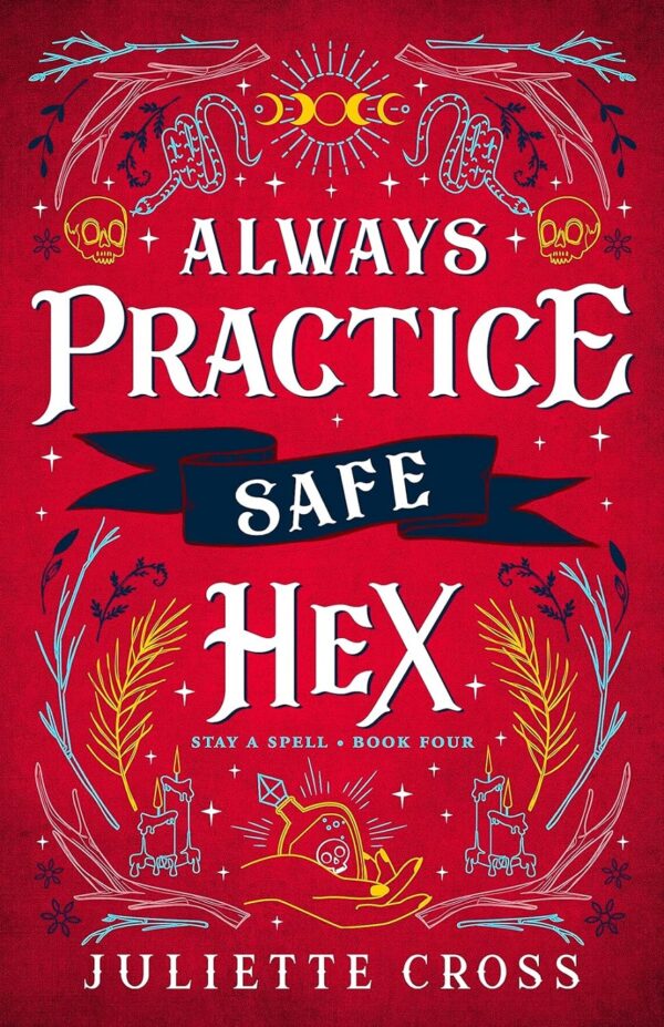 کتاب Always Practice Safe Hex (Stay a Spell Book 4) (بدون سانسور)