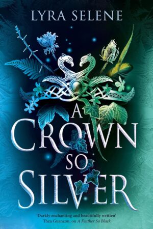 کتاب A Crown So Silver (The Fair Folk Trilogy Book 2) (بدون سانسور)