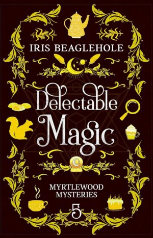 کتاب Delectable Magic (Myrtlewood Mysteries Book 5) (بدون سانسور)
