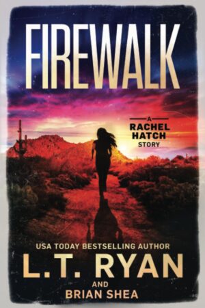 کتاب Firewalk (Rachel Hatch Book 5) (بدون سانسور)