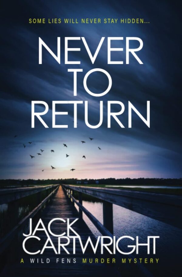 کتاب Never To Return (The Wild Fens Murder Mystery Series Book 6) (بدون سانسور)