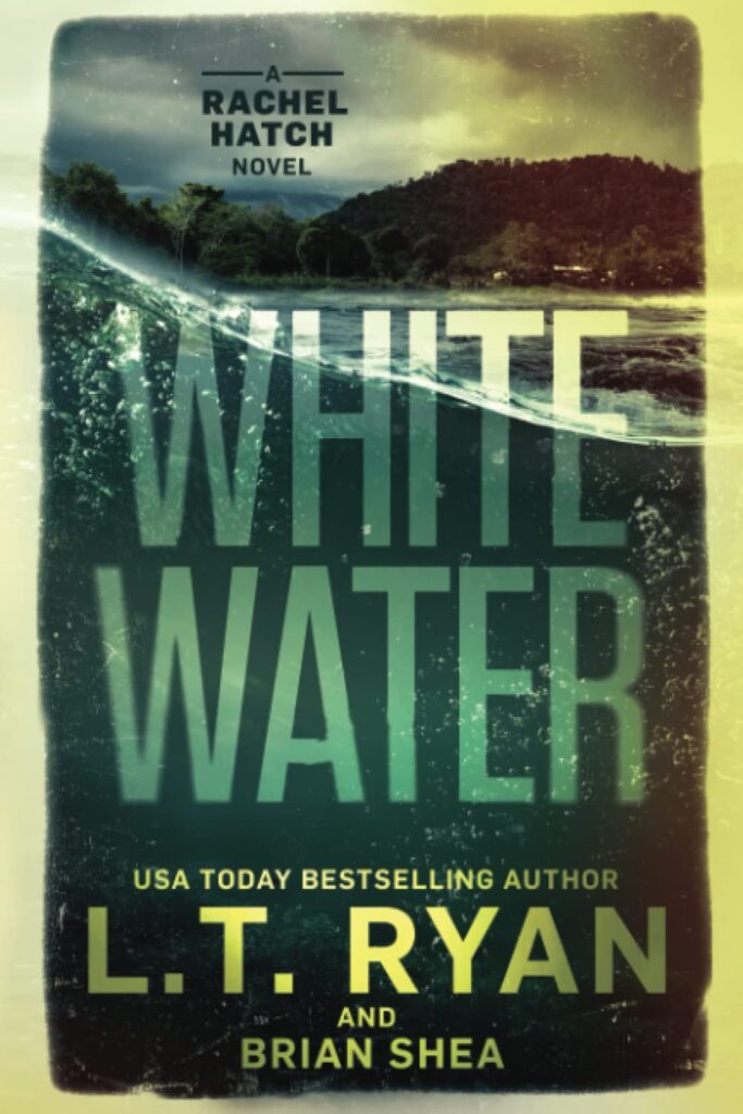 کتاب Whitewater (Rachel Hatch Book 6) (بدون سانسور)