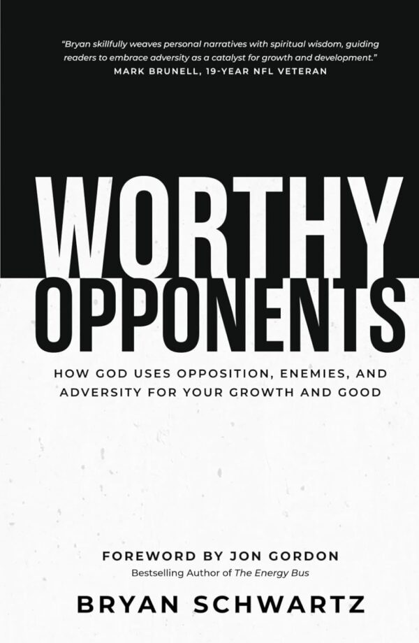 کتاب Worthy Opponents: How God Uses Opposition, Enemies, and Adversity for Your Growth and Good (متن کامل)