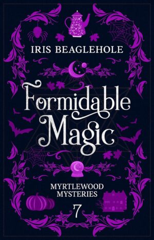 کتاب Formidable Magic (Myrtlewood Mysteries Book 7) (بدون سانسور)