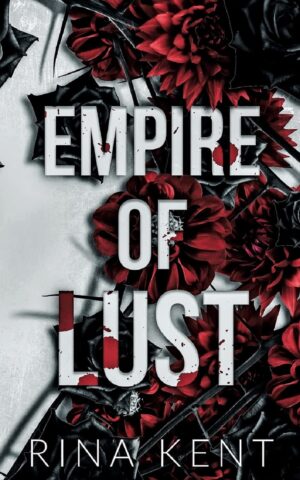 کتاب Empire of Lust (Empire Series Book 4) (متن کامل)