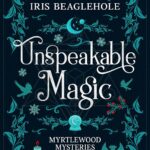 کتاب Unspeakable Magic