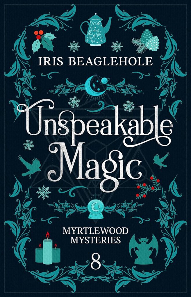 کتاب Unspeakable Magic (Myrtlewood Mysteries Book 8) (بدون سانسور)