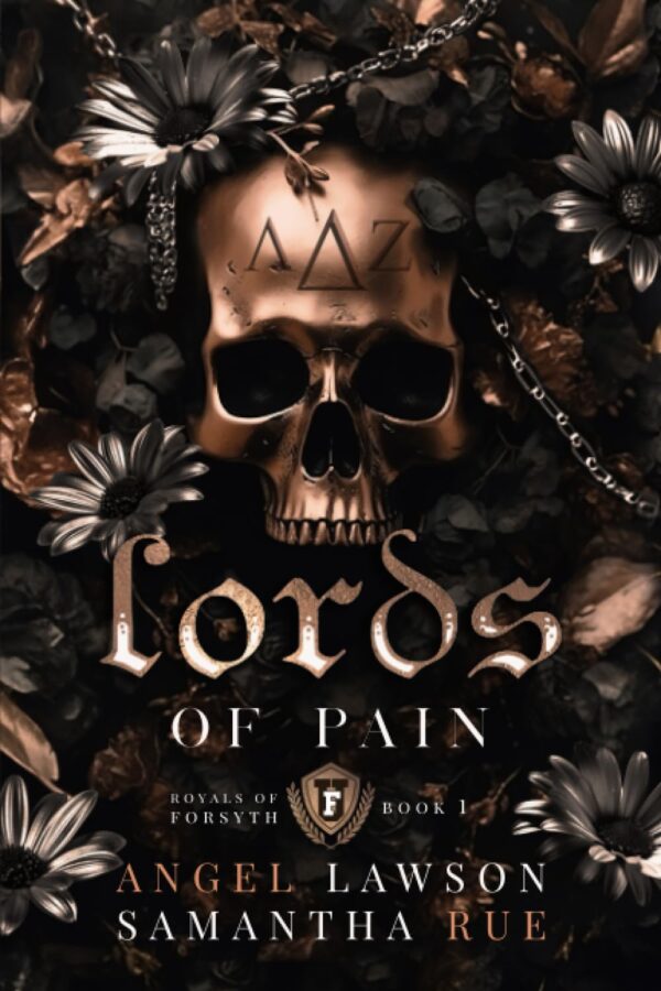 Lords of Pain (Royals of Forsyth University Book 1) (متن کامل)