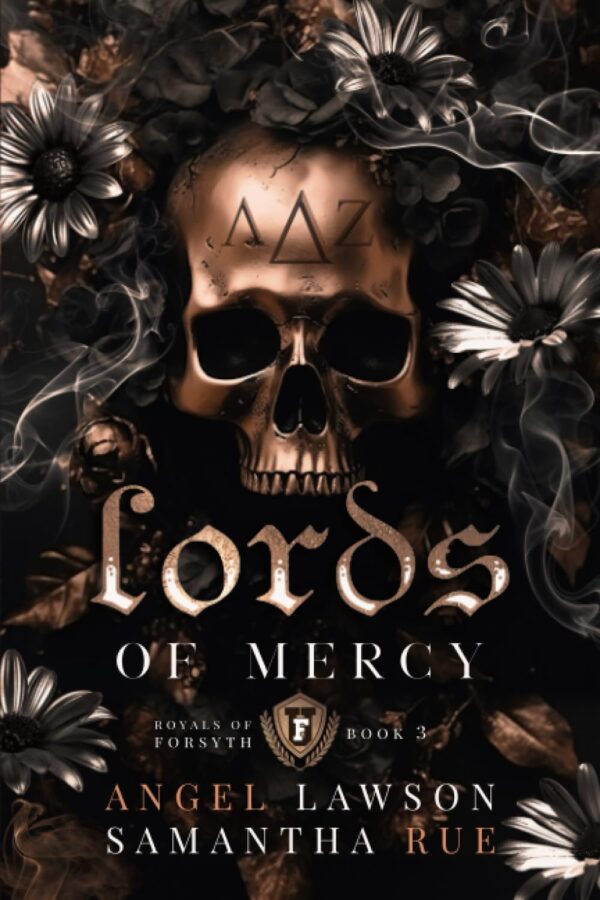 Lords of Mercy (Royals of Forsyth University Book 3) (متن کامل)