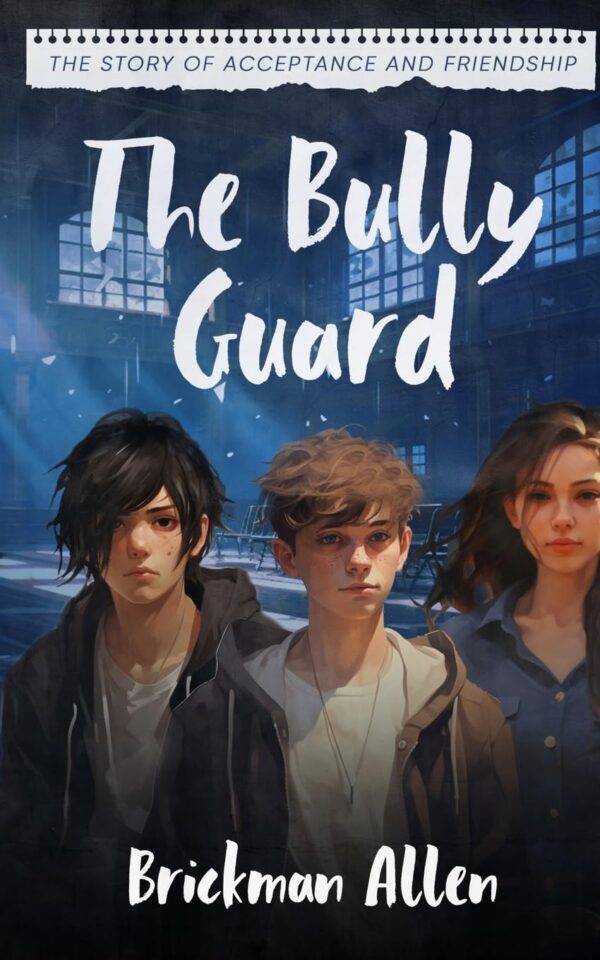 The Bully Guard: The Story of Acceptance and Friendship (متن کامل)