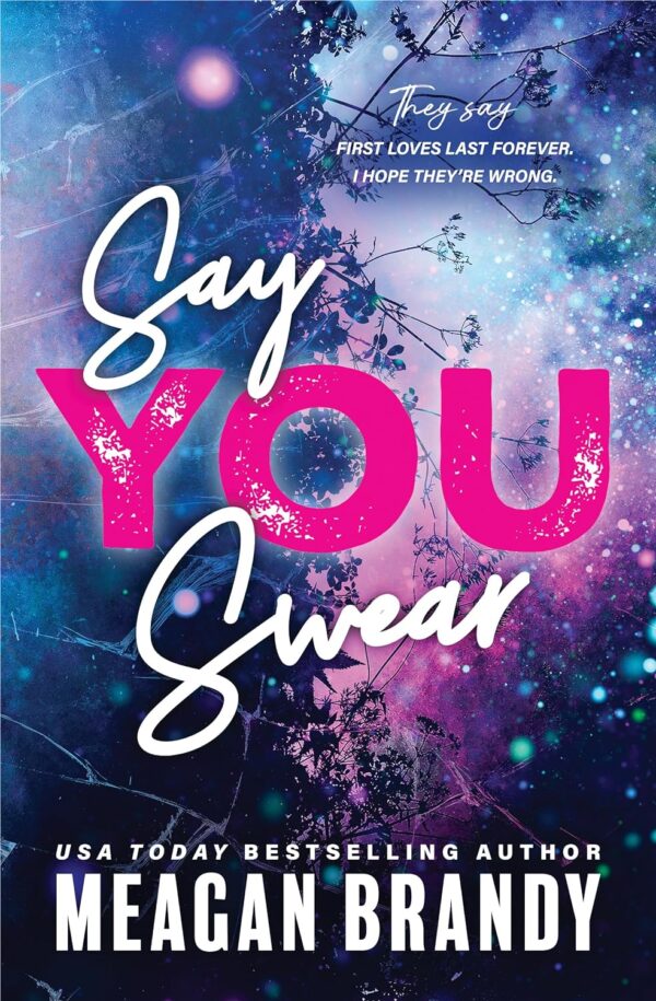 Say You Swear (Boys of Avix Book 1) (متن کامل)