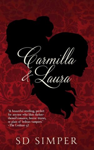 کتاب Carmilla and Laura (متن کامل)