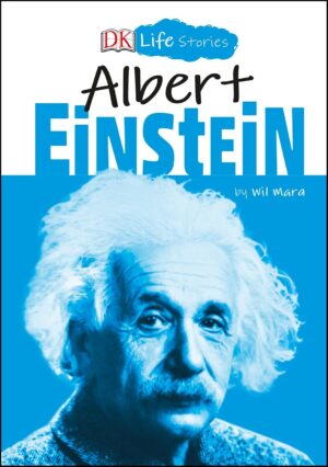 Albert Einstein (DK Life Stories) (متن کامل)