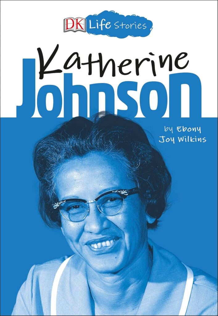 Katherine Johnson (DK Life Stories) (متن کامل)