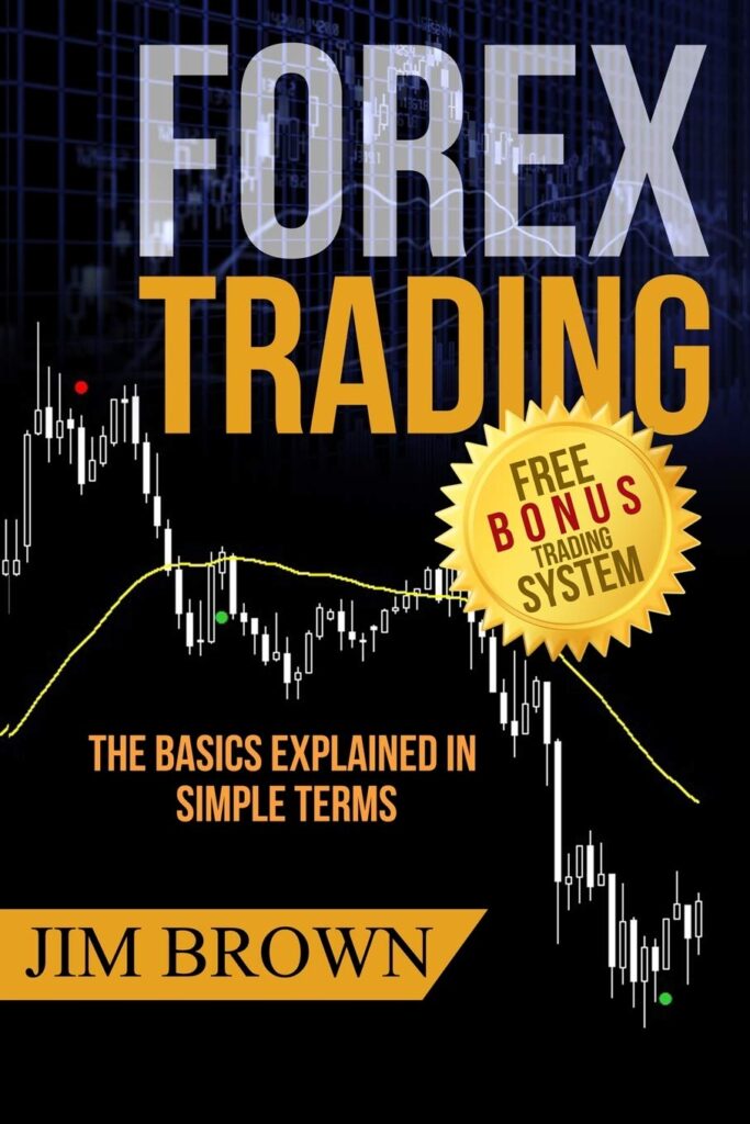 کتاب Forex Trading: The Basics Explained in Simple Terms (متن کامل)