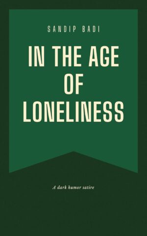 In the Age of Loneliness (متن کامل)