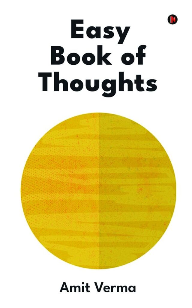 Easy Book of Thoughts: Knowing how to see the reality (متن کامل)