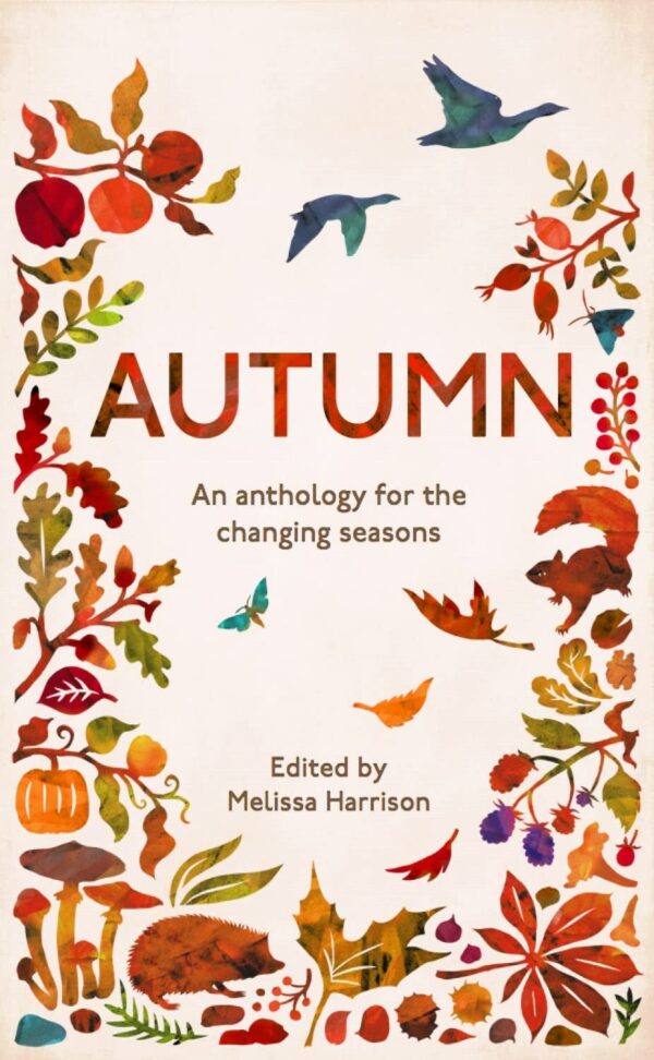 Autumn: An Anthology for the Changing Seasons (Seasons book 3) (متن کامل)