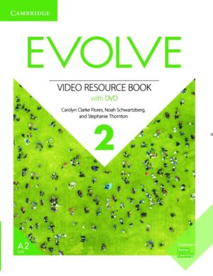 Evolve Level 2 Video Resource Book