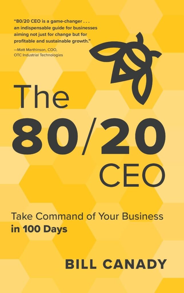 The 80/20 CEO: Take Command of Your Business in 100 Days (متن کامل)