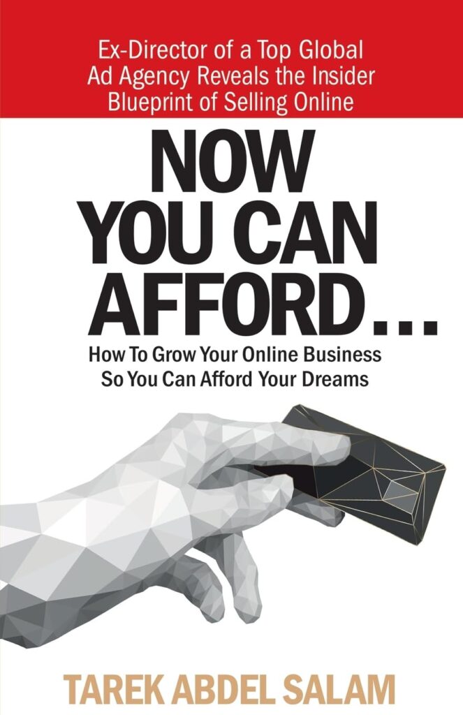 Now You Can Afford: How To Grow Your Online Business So You Can Afford Your Dreams (متن کامل)