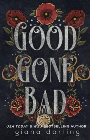 Good Gone Bad (The Fallen Men Series Special Editions Book 3) (متن کامل)